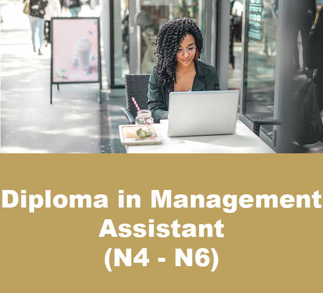 You are currently viewing Diploma in Management Assistant (N4 – N6)